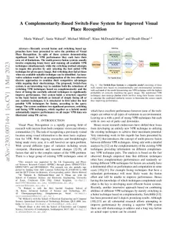 A Complementarity-Based Switch-Fuse System for Improved Visual Place
  Recognition