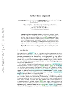Safety without alignment