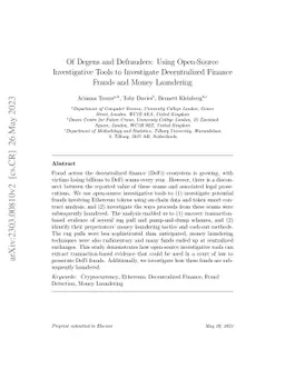 Of Degens and Defrauders: Using Open-Source Investigative Tools to
  Investigate Decentralized Finance Frauds and Money Laundering