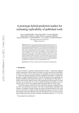 A prototype hybrid prediction market for estimating replicability of
  published work