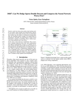 DSD$^2$: Can We Dodge Sparse Double Descent and Compress the Neural
  Network Worry-Free?