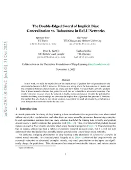 The Double-Edged Sword of Implicit Bias: Generalization vs. Robustness
  in ReLU Networks