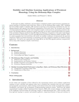 Stability and Machine Learning Applications of Persistent Homology Using
  the Delaunay-Rips Complex