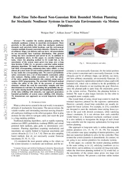 Real-Time Tube-Based Non-Gaussian Risk Bounded Motion Planning for
  Stochastic Nonlinear Systems in Uncertain Environments via Motion Primitives