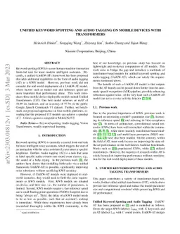 Unified Keyword Spotting and Audio Tagging on Mobile Devices with
  Transformers