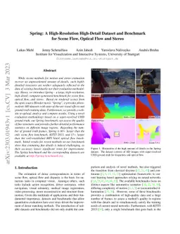 Spring: A High-Resolution High-Detail Dataset and Benchmark for Scene
  Flow, Optical Flow and Stereo