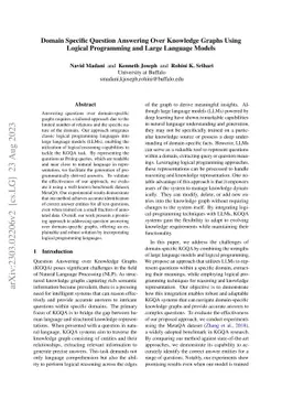 Domain Specific Question Answering Over Knowledge Graphs Using Logical
  Programming and Large Language Models