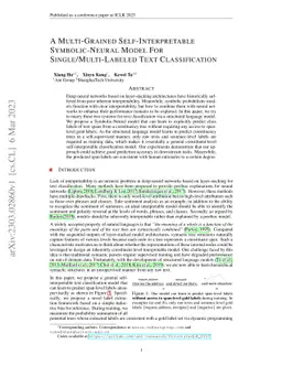 A Multi-Grained Self-Interpretable Symbolic-Neural Model For
  Single/Multi-Labeled Text Classification