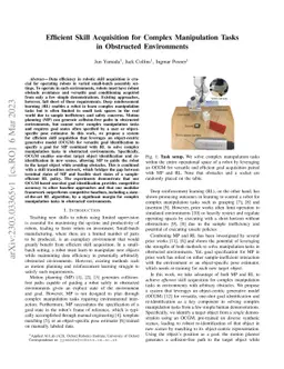 Efficient Skill Acquisition for Complex Manipulation Tasks in Obstructed
  Environments
