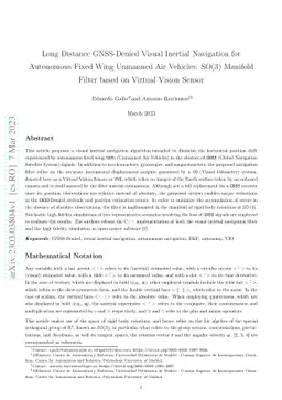 Long Distance GNSS-Denied Visual Inertial Navigation for Autonomous
  Fixed Wing Unmanned Air Vehicles: SO(3) Manifold Filter based on Virtual
  Vision Sensor