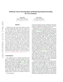 Multiscale Tensor Decomposition and Rendering Equation Encoding for View
  Synthesis