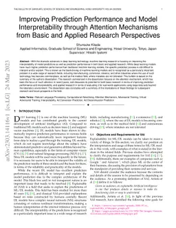 Improving Prediction Performance and Model Interpretability through
  Attention Mechanisms from Basic and Applied Research Perspectives