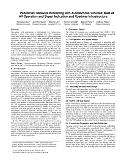 Pedestrian Behavior Interacting with Autonomous Vehicles: Role of AV
  Operation and Signal Indication and Roadway Infrastructure