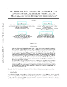 D-TrAttUnet: Dual-Decoder Transformer-Based Attention Unet Architecture
  for Binary and Multi-classes Covid-19 Infection Segmentation