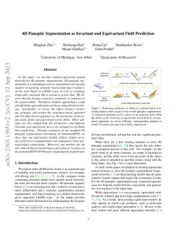 4D Panoptic Segmentation as Invariant and Equivariant Field Prediction