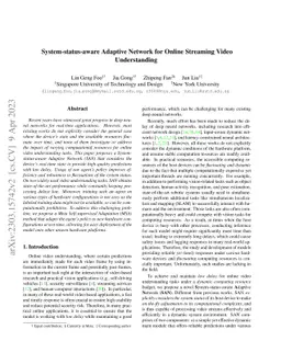 System-status-aware Adaptive Network for Online Streaming Video
  Understanding