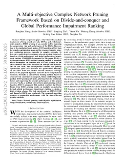 A Multi-objective Complex Network Pruning Framework Based on
  Divide-and-conquer and Global Performance Impairment Ranking