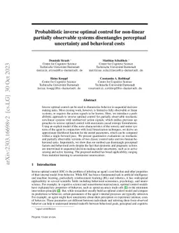 Probabilistic inverse optimal control for non-linear partially
  observable systems disentangles perceptual uncertainty and behavioral costs