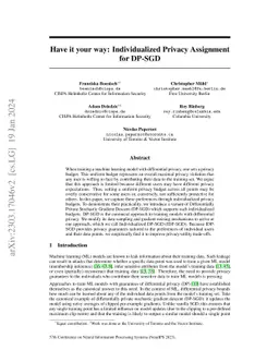 Have it your way: Individualized Privacy Assignment for DP-SGD