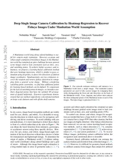 Deep Single Image Camera Calibration by Heatmap Regression to Recover
  Fisheye Images Under Manhattan World Assumption