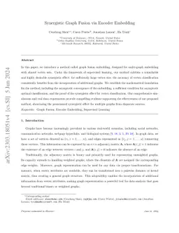 Synergistic Graph Fusion via Encoder Embedding