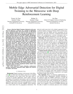 Mobile Edge Adversarial Detection for Digital Twinning to the Metaverse
  with Deep Reinforcement Learning