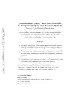 Domain-knowledge Inspired Pseudo Supervision (DIPS) for Unsupervised
  Image-to-Image Translation Models to Support Cross-Domain Classification