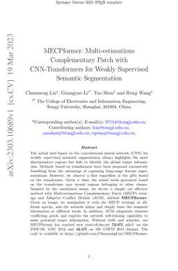 MECPformer: Multi-estimations Complementary Patch with CNN-Transformers
  for Weakly Supervised Semantic Segmentation