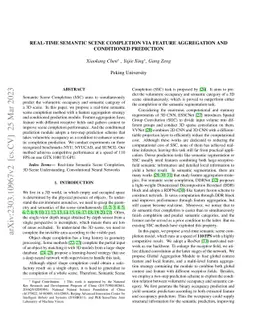 Real-time 3D Semantic Scene Completion Via Feature Aggregation and
  Conditioned Prediction