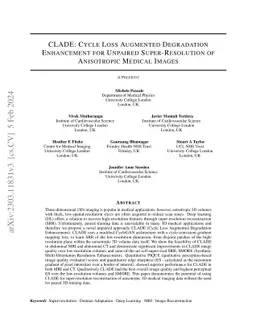 CLADE: Cycle Loss Augmented Degradation Enhancement for Unpaired
  Super-Resolution of Anisotropic Medical Images