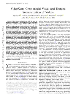 VideoXum: Cross-modal Visual and Textural Summarization of Videos