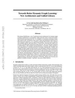 Towards Better Dynamic Graph Learning: New Architecture and Unified
  Library