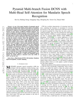 Pyramid Multi-branch Fusion DCNN with Multi-Head Self-Attention for
  Mandarin Speech Recognition