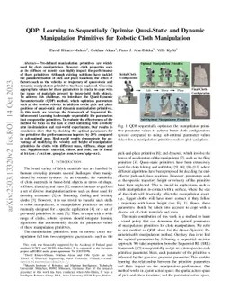 QDP: Learning to Sequentially Optimise Quasi-Static and Dynamic
  Manipulation Primitives for Robotic Cloth Manipulation