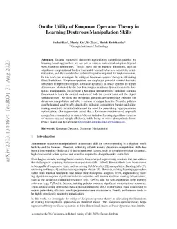 On the Utility of Koopman Operator Theory in Learning Dexterous
  Manipulation Skills
