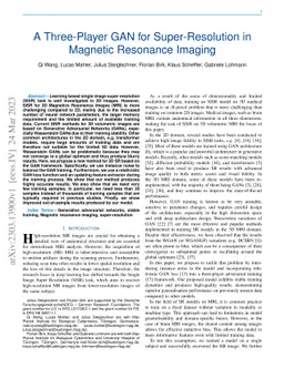 A Three-Player GAN for Super-Resolution in Magnetic Resonance Imaging