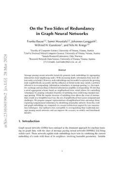 On the Two Sides of Redundancy in Graph Neural Networks