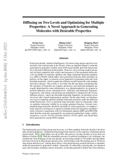 Diffusing on Two Levels and Optimizing for Multiple Properties: A Novel
  Approach to Generating Molecules with Desirable Properties