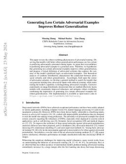 Generating Less Certain Adversarial Examples Improves Robust Generalization