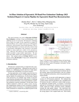 1st Place Solution of Egocentric 3D Hand Pose Estimation Challenge 2023
  Technical Report:A Concise Pipeline for Egocentric Hand Pose Reconstruction