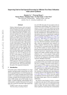 Improving End-to-End Speech Processing by Efficient Text Data
  Utilization with Latent Synthesis