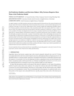 On Prediction-Modelers and Decision-Makers: Why Fairness Requires More
  Than a Fair Prediction Model