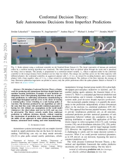 Conformal Decision Theory: Safe Autonomous Decisions from Imperfect
  Predictions