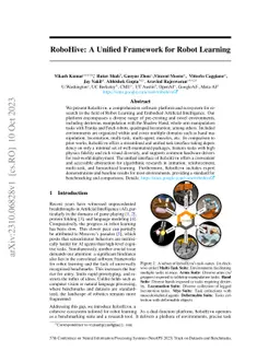 RoboHive: A Unified Framework for Robot Learning