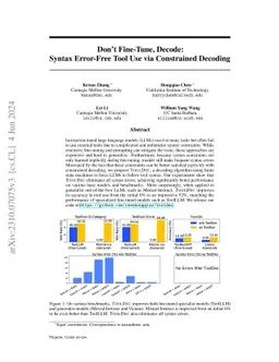 Don't Fine-Tune, Decode: Syntax Error-Free Tool Use via Constrained
  Decoding