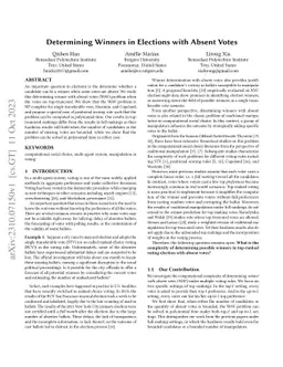 Determining Winners in Elections with Absent Votes