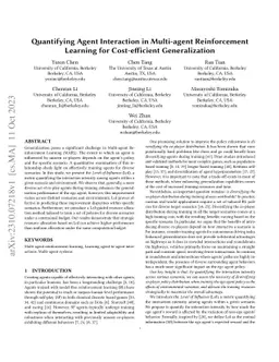 Quantifying Agent Interaction in Multi-agent Reinforcement Learning for
  Cost-efficient Generalization