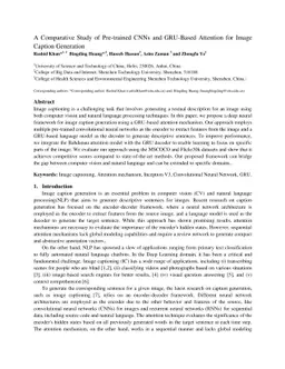 A Comparative Study of Pre-trained CNNs and GRU-Based Attention for
  Image Caption Generation