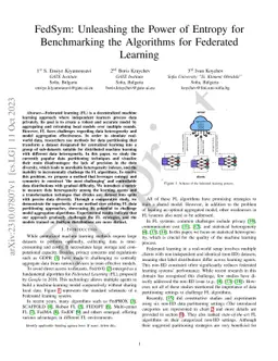 FedSym: Unleashing the Power of Entropy for Benchmarking the Algorithms
  for Federated Learning