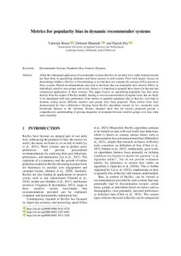 Metrics for popularity bias in dynamic recommender systems